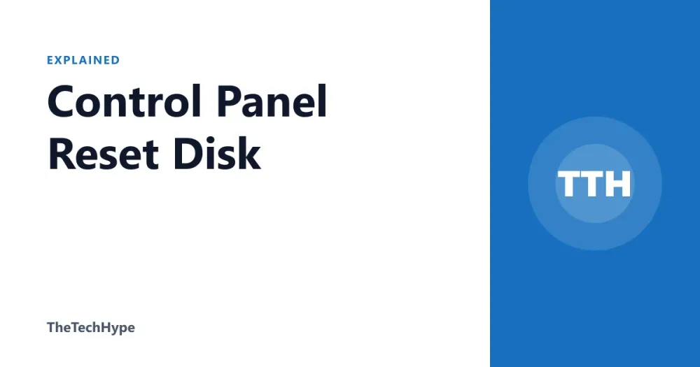 Control Panel Reset Disk