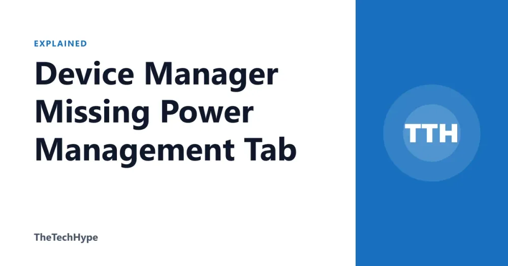 Device Manager Missing Power Management Tab