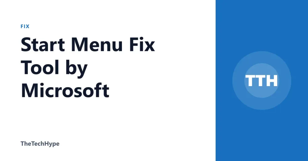 Start Menu Fix Tool by Microsoft