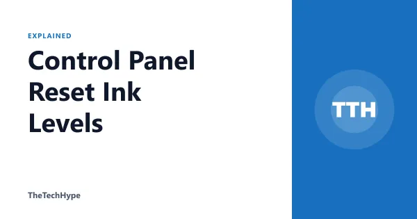 Control Panel Reset Ink Levels